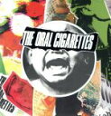 【中古】 ワガママで誤魔化さないで（完全生産限定盤）（DVD付）／THE ORAL CIGARETTES