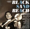 【中古】 BLACK SAND BEACH/加山雄三
