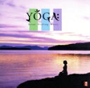 【中古】 YOGA: Asian Healing Music/吉川めい(選曲),南風,ジャラン・ジャラン,UBUD,恩田直幸