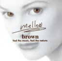 【中古】 mellow −brown−/(クラシック)
