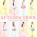 【中古】 Lady　Luck／Dilly　Dally／AFTERSCHOOL