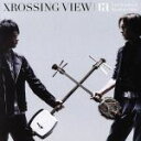 【中古】 クロッシング・ビュー/RA