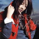 【中古】 LOSE　YOUR　MIND　feat．Yutaka　Furukawa　from　DOPING　PANDA／BoA,古川裕