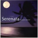 【中古】 Serenata おやすみリラクシン/(オムニバス),res.,レン・ブグジー・シャープ,トム・キーン,nanan,ホメロ・ルバンボ,トーマス・ハーデ...