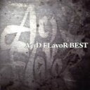 【中古】 AciD　FLavoR　BEST／AciD　FLavoR
