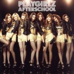  PLAYGIRLZ／AFTERSCHOOL