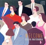 【中古】 Welcome／松岡直也