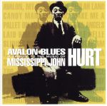 【中古】 AVALON BLUES A Tribute to the Music of Mississippi Jhon Hurt／（オムニバス）