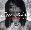 【中古】 OUR WAY／MARCY（EARTHSHAKER）