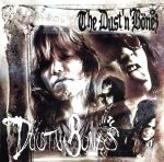 【中古】 Dust＆Bones／The　DUST’N’BONEZ