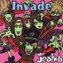 【中古】 Invade（初回限定版B）／jealkb