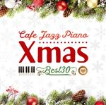 【中古】 カフェで流れるジャズピアノ クリスマス・ベスト30/Moonlight Jazz Blue/JAZZ PARADISE