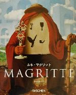 【中古】 ルネ・マグリット 1898－1967 ニュー・ベーシック・アート・シリーズ／マルセルパケ(著者)