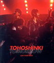 【中古】 東方神起 LIVE TOUR 2018 ～TOMORROW～（Blu－ray Disc）／東方神起