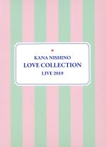 【中古】 Kana　Nishino　Love　Collection　Live　2019（完全生産限定版）／西野カナ