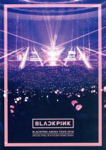 【中古】 BLACKPINK　ARENA　TOUR　2018　“SPECIAL　FINAL　IN　KYOCERA　DOME　OSAKA”（Blu－ray　Disc）／BLACKPINK