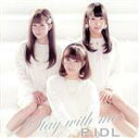 【中古】 Stay with me(タイプP)/P.IDL