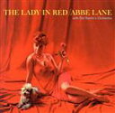 【中古】 ザ・レディー・イン・レッド(紙ジャケット仕様)/アビー・レイン,Sid Ramin’s Orchestra
