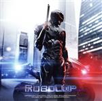 【中古】 ロボコップ オリジナル・サウンドトラック／（オリジナル・サウンドトラック）