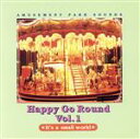 【中古】 Happy go round Vol.1/軽音楽/映画音楽