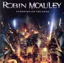 【中古】 スタンディング・オン・ジ・エッジ/ロビン・マッコーリー