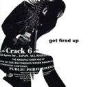 【中古】 get　fired　up／Crack　6