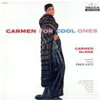 【中古】 カーメン・フォー・クール・ワンズ／カーメン・マクレエ,フレッド・カッツ（arr、cond）,バディ・コレット（as）,ラリー・バンカー（vib）,ジョン・ウィリアムズ,ジョー・マリーノ,アイク・アイザックス,チャールズ“スペック”ライト