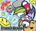 【中古】 SMASH/Groover Beans