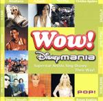 【中古】 WOW!〜ディズニーマニア/(オムニバス)