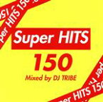 【中古】 Super　HITS　150／DJ　TRIBE