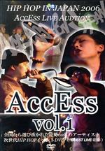  AccEss　vol．1／DOSMOCCOS／トリカブト／B．W．B／FRANKKEN／オトノ葉Entertainment