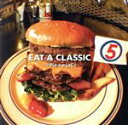 【中古】 EAT A CLASSIC 5(初回限定盤)(DVD付)/→Pia−no−jaC←