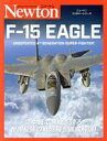  F－15　EAGLE UNDEFEATED　4TH　GENERATION　SUPER－FIGHTER！ ニュートンミリタリーシリーズ／バーティ・シモンズ(著者),源田孝