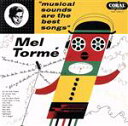 【中古】 ミュージカル・サウンズ・アー・ザ・ベスト/メル・トーメ