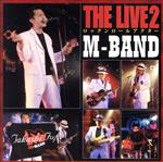 【中古】 THE　LIVE　2　ロックンロールアクター／M－BAND