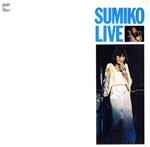 【中古】 SUMIKO LIVE（紙ジャケット仕様）／やまがたすみこ