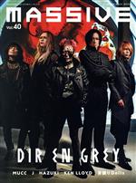 【中古】 MASSIVE(Vol．40) DIR EN GREY SHINKO MUSIC MOOK／シンコーミュージック エンタテイメント(編者)