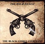 【中古】 THE　WILD　BUNCH（DVD付）／THE　BLACK　COMET　CLUB　BAND