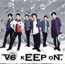 【中古】 kEEP　oN.／V6