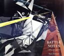 【中古】 BATTLE NOTES(ヴィレッジヴァンガード盤)/→Pia−no−jaC←/葉加瀬太郎