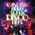 【中古】 ダンシング・ヒーロー〜スーパー・ディスコ・ヒッツ決定盤！／（オムニバス）,アンジー・ゴールド,アラベスク,ジグソー,ホット・ブラッド,バンザイ,マルコ・ポーロ,エイミー・スチュワート
