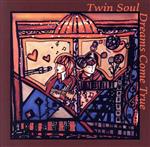 ֥å ŷԾŹ㤨֡š DreamscometrueTwinSoulפβǤʤ79ߤˤʤޤ