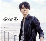 【中古】 Good　For（初回限定盤）（DVD付）／土岐隼一