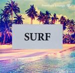 【中古】 SURF　－Premium　Lounge－／（オムニバス）