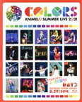 【中古】 Animelo　Summer　Live　2021　－COLORS－　8．29（Blu－ray　Disc）／（オムニバス）,森口博子×TRUE×鈴木このみ　feat．NAOTO,仲村宗悟,DOKONJOFINGER,Mashumair