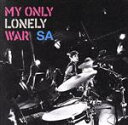 【中古】 MY ONLY LONELY WAR（DVD付）／SA