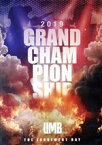 【中古】 ULTIMATE　MC　BATTLE2019　GRAMD　CHAMPIONSHIP（Blu－ray　Disc）／（オムニバス）,DO　BOY,BES　＆　STICKY,ムートン,HIDADDY,晋平太,dj　honda,DJ　PMX