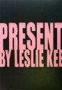 【中古】 PRESENT レスリー・キー写真集/レスリー・キー(著者)