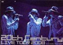 【中古】 20th Century LIVE TOUR2008 オレじゃなきゃ キミじゃなきゃ（初回生産限定）／20th Century