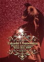 【中古】 Takashi Utsunomiya Premium annual concert dinner show 2009／宇都宮隆